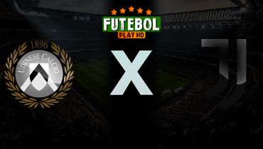 Assistir Udinese x Juventus ao vivo online 14/03/2026