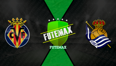 Assistir Villarreal x Real Sociedad ao vivo online 20/03/2026