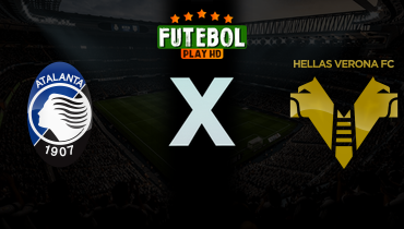 Assistir Atalanta x Hellas Verona ao vivo online 22/03/2026