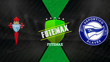 Assistir Celta de Vigo x Deportivo Alavés ao vivo online 22/03/2026
