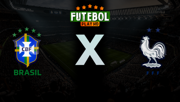 Assistir Brasil x França ao vivo online 26/03/2026