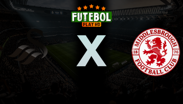 Assistir Swansea City x Middlesbrough ao vivo online 06/04/2026