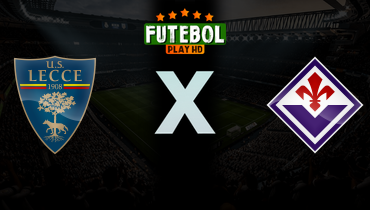 Assistir Lecce x Fiorentina ao vivo online 20/04/2026