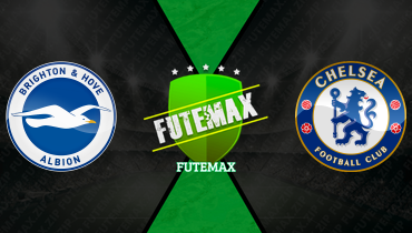Assistir Brighton x Chelsea ao vivo online 21/04/2026