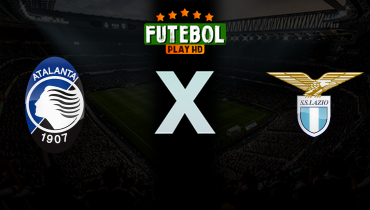 Assistir Atalanta x Lazio ao vivo online 22/04/2026