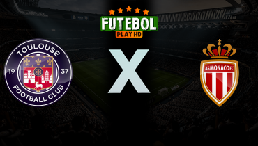 Assistir Toulouse x Monaco ao vivo online 25/04/2026