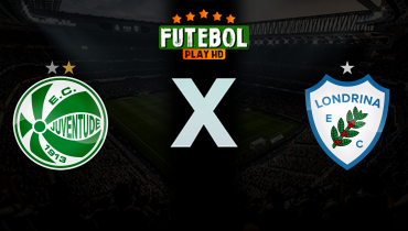 Assistir Juventude x Londrina ao vivo online 25/04/2026