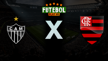 Assistir Atlético-MG x Flamengo ao vivo online 26/04/2026