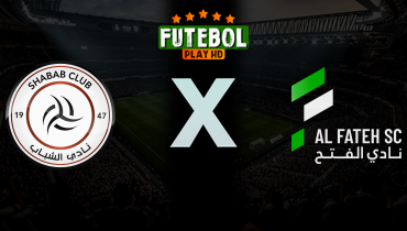 Assistir Al Shabab x Al Fateh ao vivo online 28/04/2026