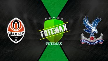 Assistir Shakhtar Donetsk x Crystal Palace ao vivo online 30/04/2026