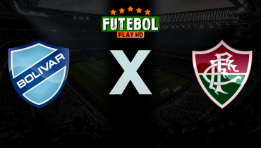 Assistir Bolívar x Fluminense ao vivo online 30/04/2026