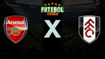 Assistir Arsenal x Fulham ao vivo online 02/05/2026