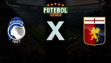 Assistir Atalanta x Genoa ao vivo online 02/05/2026