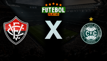Assistir Vitória x Coritiba ao vivo online 02/05/2026