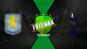 Assistir Aston Villa x Tottenham ao vivo online 03/05/2026