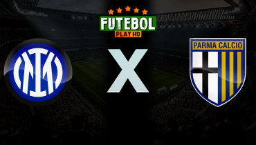 Assistir Inter de Milão x Parma ao vivo online 03/05/2026