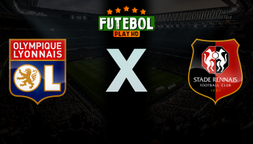 Assistir Lyon x Rennes ao vivo online 03/05/2026