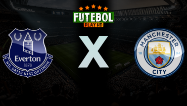 Assistir Everton x Manchester City ao vivo online 04/05/2026