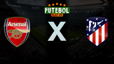 Assistir Arsenal x Atlético de Madrid ao vivo online 05/05/2026