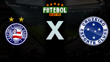 Assistir Bahia x Cruzeiro ao vivo online 09/05/2026