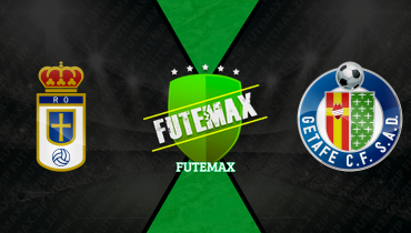 Assistir Real Oviedo x Getafe ao vivo online 10/05/2026