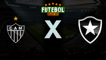 Assistir Atlético-MG x Botafogo ao vivo online 10/05/2026