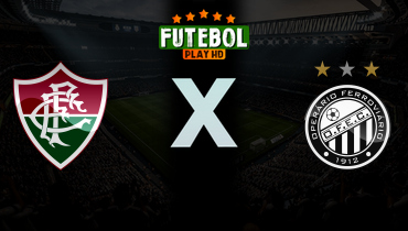 Assistir Fluminense x Operário-PR ao vivo online 12/05/2026