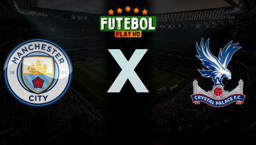 Assistir Manchester City x Crystal Palace ao vivo online 13/05/2026