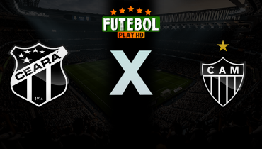 Assistir Ceará x Atlético-MG ao vivo online 13/05/2026