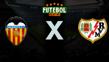 Assistir Valencia x Rayo Vallecano ao vivo online 14/05/2026