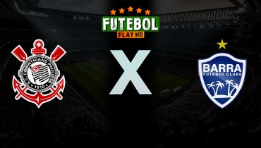 Assistir Corinthians x Barra-SC ao vivo online 14/05/2026