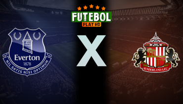 Assistir Everton x Sunderland ao vivo online 17/05/2026