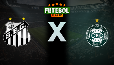 Assistir Santos x Coritiba ao vivo online 17/05/2026