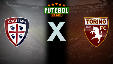 Assistir Cagliari x Torino ao vivo online 17/05/2026