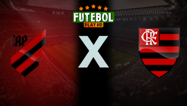 Assistir Athletico-PR x Flamengo ao vivo online 17/05/2026