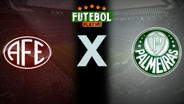Assistir Ferroviária x Palmeiras FEMININO ao vivo online 21/05/2026
