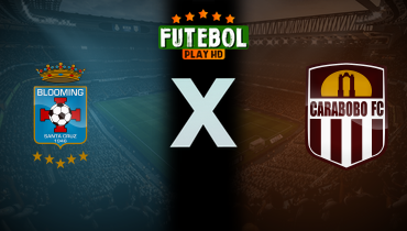 Assistir Blooming x Carabobo ao vivo online 21/05/2026