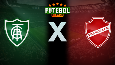 Assistir América-MG x Vila Nova ao vivo online 24/05/2026