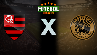 Assistir Flamengo x Cusco ao vivo online 26/05/2026