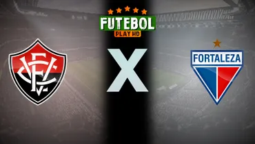 Assistir Vitória x Fortaleza ao vivo online 06/06/2026