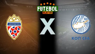 Assistir Liechtenstein x Chipre ao vivo online 07/06/2026