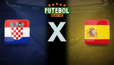 Assistir Croácia x Espanha ao vivo online 06/10/2026