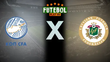 Assistir Chipre x Letônia ao vivo online 05/10/2026
