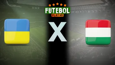 Assistir Ucrânia x Hungria ao vivo online 05/10/2026