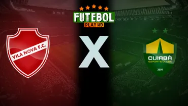 Assistir Vila Nova x Cuiabá ao vivo online 07/10/2026