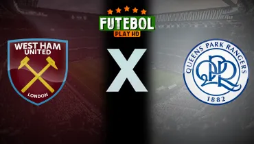 Assistir West Ham x Queens Park Rangers ao vivo online 09/10/2026