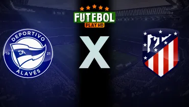 Assistir Deportivo Alavés x Atlético de Madrid ao vivo online 10/10/2026