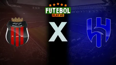 Assistir Al Riyadh x Al Hilal ao vivo online 16/10/2026
