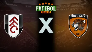 Assistir Fulham x Hull City ao vivo online 17/10/2026