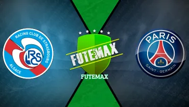 Assistir Strasbourg x PSG ao vivo online 17/10/2026